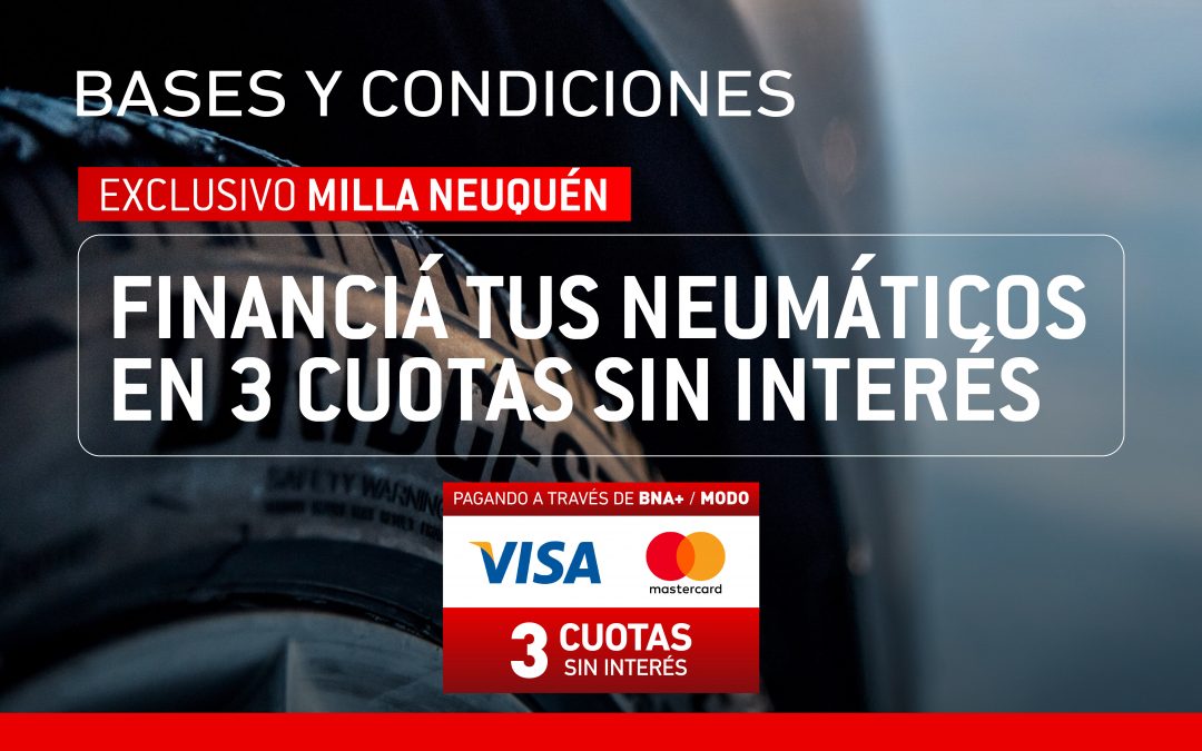 B&C MILLA Neuquén BNA+